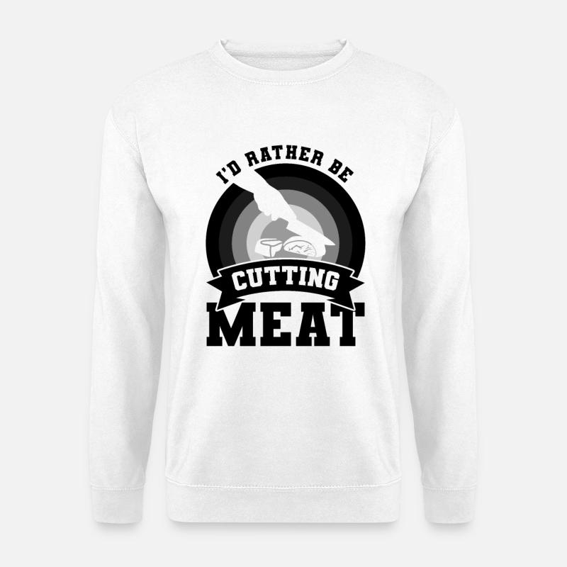Lustiger Metzger Spruch - Unisex Pullover - Weiß