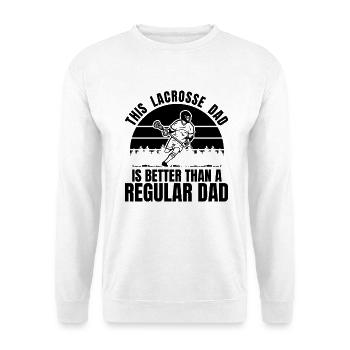 Lacrosse Dad - Unisex Sweatshirt - white - Front