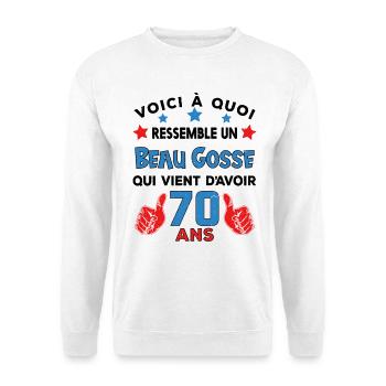 70 ans anniversaire homme cadeau humour drôle - Sweat-shirt Unisexe - blanc - Devant