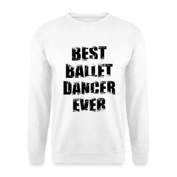 Beste Balletttänzerin aller Zeiten - Unisex Pullover - Weiß - Vorne