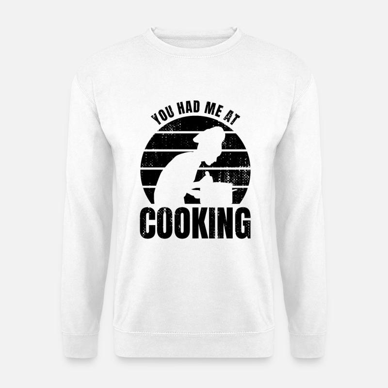 Cooking Saying - Unisex Sweatshirt - white