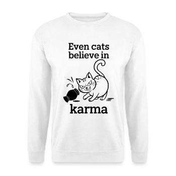 Même les chats croient au karma - Chat Humour Ironie - Sweat-shirt Unisexe - blanc - Devant