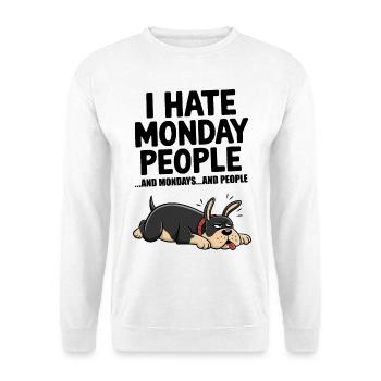 Je déteste le lundi Citation sarcastique de chien drôle - Sweat-shirt Unisexe - blanc - Devant