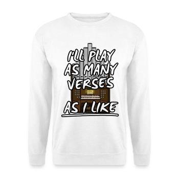 Church Organist Verses Musician Organ Funny - Unisex Sweatshirt - white - Front