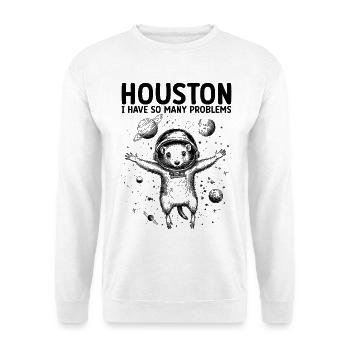 Houston J’ai tellement de problèmes Opossum Universe - Sweat-shirt Unisexe - blanc - Devant