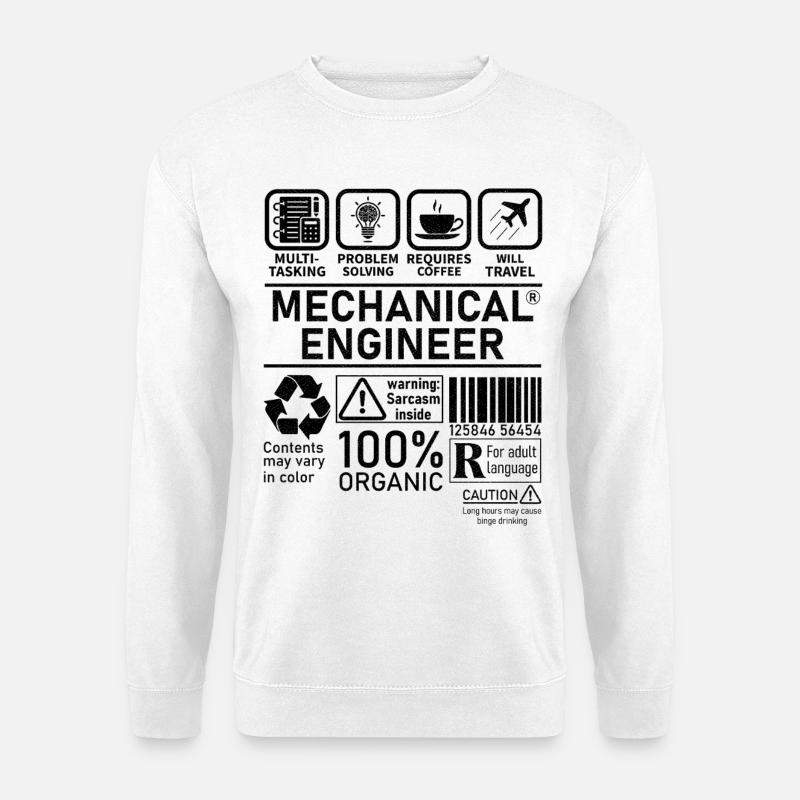 Mechanical Engineer multi tasking problem solving - Unisex Sweatshirt - white