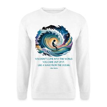 Welle aus dem Ozean | Zitat von Alan Watts - Unisex Pullover - Weiß - Vorne