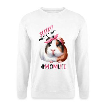 Sleep? What is that? Guinea Pig Mother's Day - Unisex Sweatshirt - white - Front