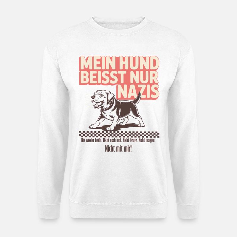 Mein Labrador beisst nur Nazis - Unisex Pullover - Weiß