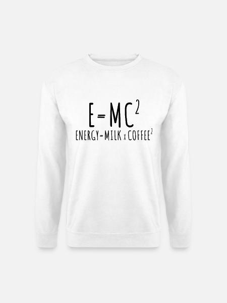 E=MC2 Fysik säger Koffein Nerd Energikaffe - Unisextröja - vit