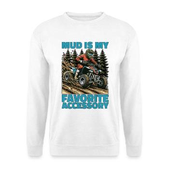 Mud Racing Mud est mon accessoire préféré Motorsport - Sweat-shirt Unisexe - blanc - Devant