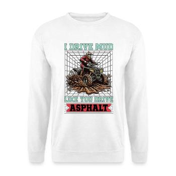 Mud Racing Je conduis dans la boue comme un amateur de camions tout-terrain - Sweat-shirt Unisexe - blanc - Devant