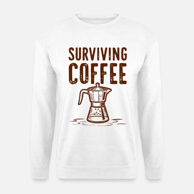 Surviving Coffee - Kaffeeliebe                     - Unisex Pullover - Weiß