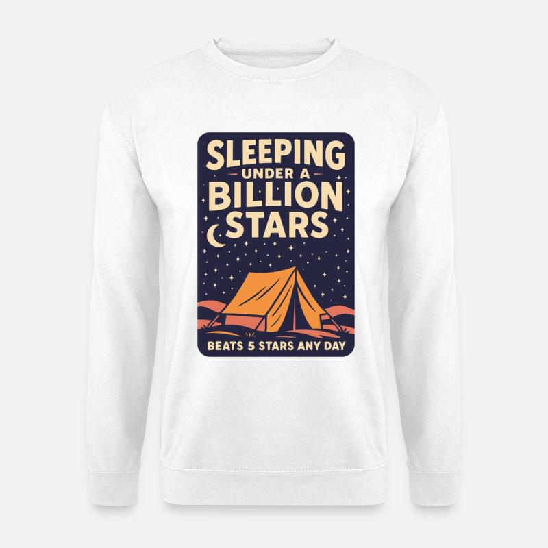 Sleeping Under A Billion Stars Funny - Unisex Sweatshirt - white