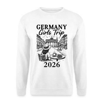 Germany Girls Trip 2026 - Unisex Pullover - Weiß - Vorne