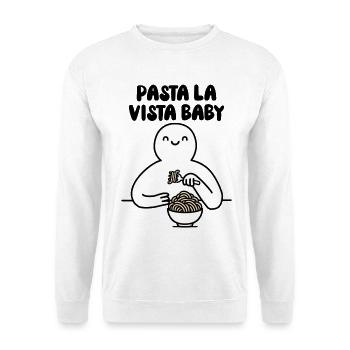 Pasta la vista baby - Unisex Pullover - Weiß - Vorne