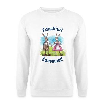 Lausbua - Lausmadl, Bavaria Volksfest Tracht Gaudi - Unisex Sweatshirt - white - Front