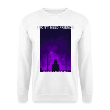 Sweat à capuche foncé « Je n'ai pas besoin d'amis » Phonk Lofi - Sweat-shirt Unisexe - blanc - Devant