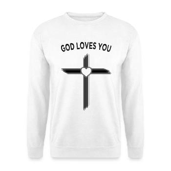 God Loves You, God loves you and is always with you - Unisex Sweatshirt - white - Front