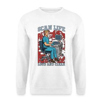 Sonographer Scan Life Loud And Clear Ultrasound - Unisex Pullover - Weiß - Vorne