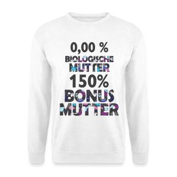 Mutter Mama Bonus Stiefmutter Muttertag Geschenk - Unisex Pullover - Weiß - Vorne