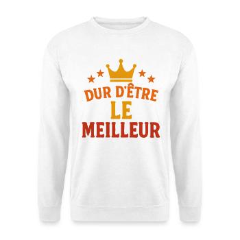 Es ist schwer, das beste humorvolle Zitat zu sein - Unisex Pullover - Weiß - Vorne