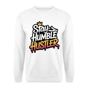 Stay Humble Hustler Graffiti - Unisex Pullover - Weiß - Vorne