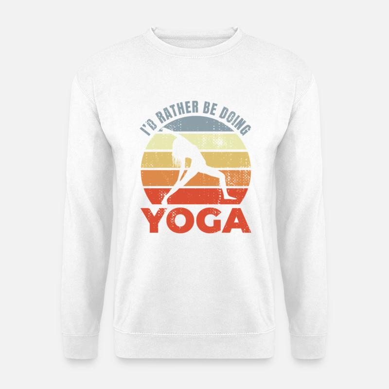 I'd Rather Be Doing Yoga - Unisex Pullover - Weiß