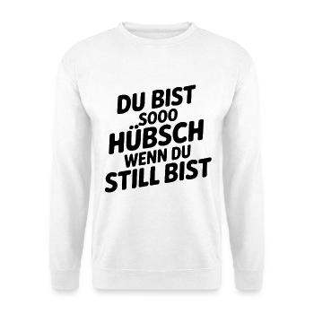 Tu es si jolie quand tu es silencieuse - Sweat-shirt Unisexe - blanc - Devant