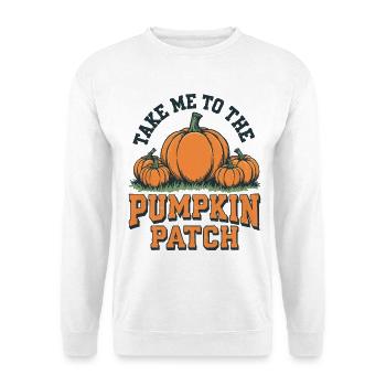 Take me to the pumpkin patch - Unisex Sweatshirt - white - Front