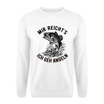 I've had enough, I'm going fishing - saying - Unisex Sweatshirt - white - Front