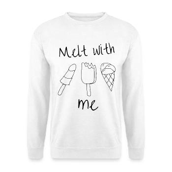 Melt with me | Eiscreme - Unisex Sweatshirt - white - Front
