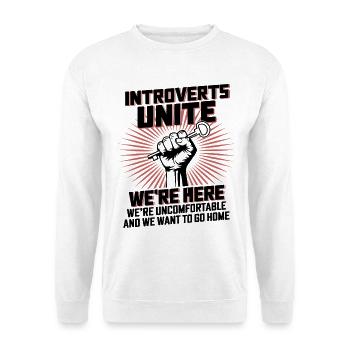 Introverts Unite Here - Unisex Pullover - Weiß - Vorne