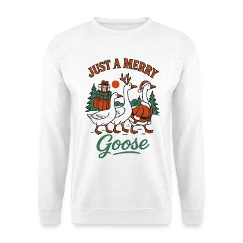 Weihnachten nur eine fröhliche Gans Familie Weihnachten - Unisex Pullover - Weiß - Vorne