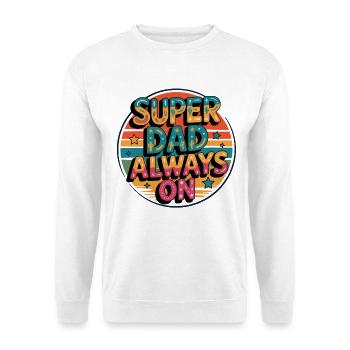 Super Dad Always On - Unisex Sweatshirt - white - Front