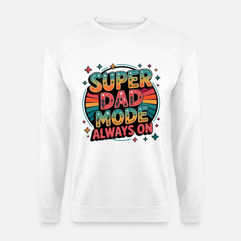 Father Mode Always On - Unisex Sweatshirt - white