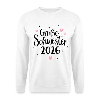 Große Schwester 2026 Herz  - Unisex Pullover - Weiß - Vorne