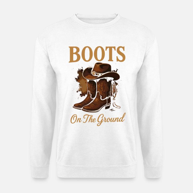 Boots On The Ground Cowboy Style - Unisex Pullover - Weiß