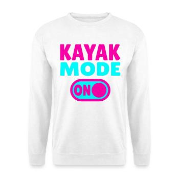 Kayak Mode ON - Unisex Pullover - Weiß - Vorne
