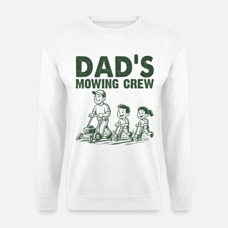 Dad's Mowing Crew - Unisex Sweatshirt - white