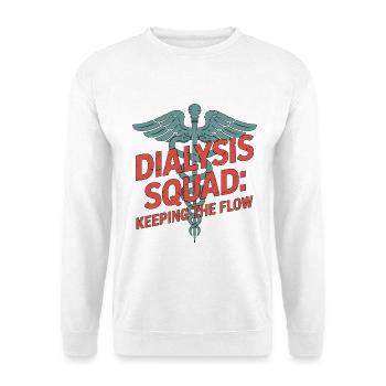 Infirmière en néphrologie de l’escouade de dialyse - Sweat-shirt Unisexe - blanc - Devant