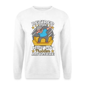 Rentner 2026 Rente Ruhestand Legende Retired - Unisex Pullover - Weiß - Vorne