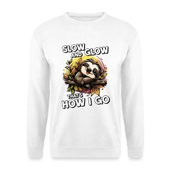 Slow and glow Bürohumor | Kollegen Geschenk Sloth - Unisex Pullover - Weiß - Vorne