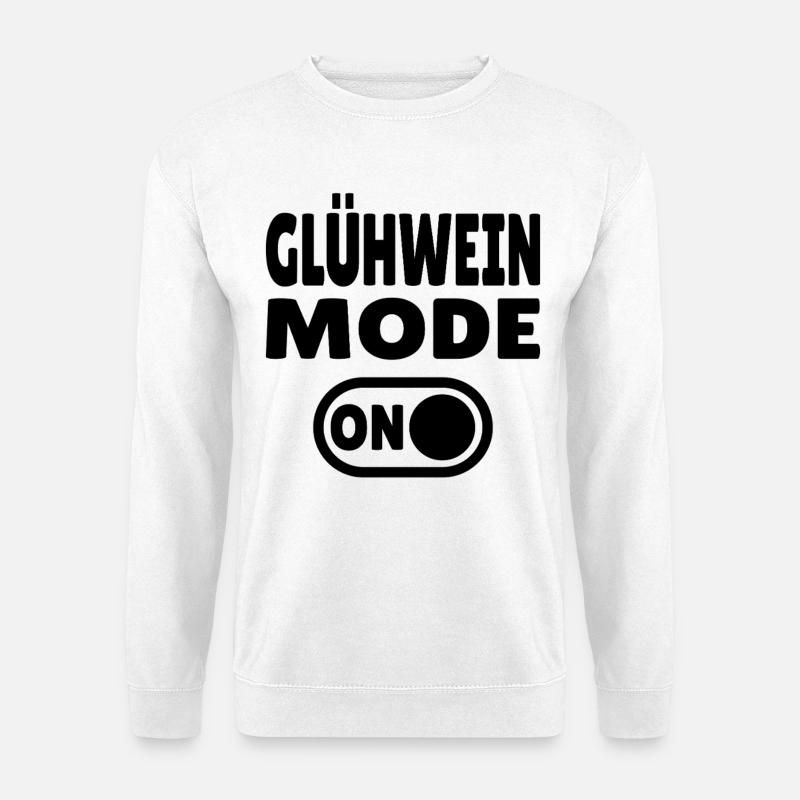 Glühwein Mode ON - Unisex Pullover - Weiß