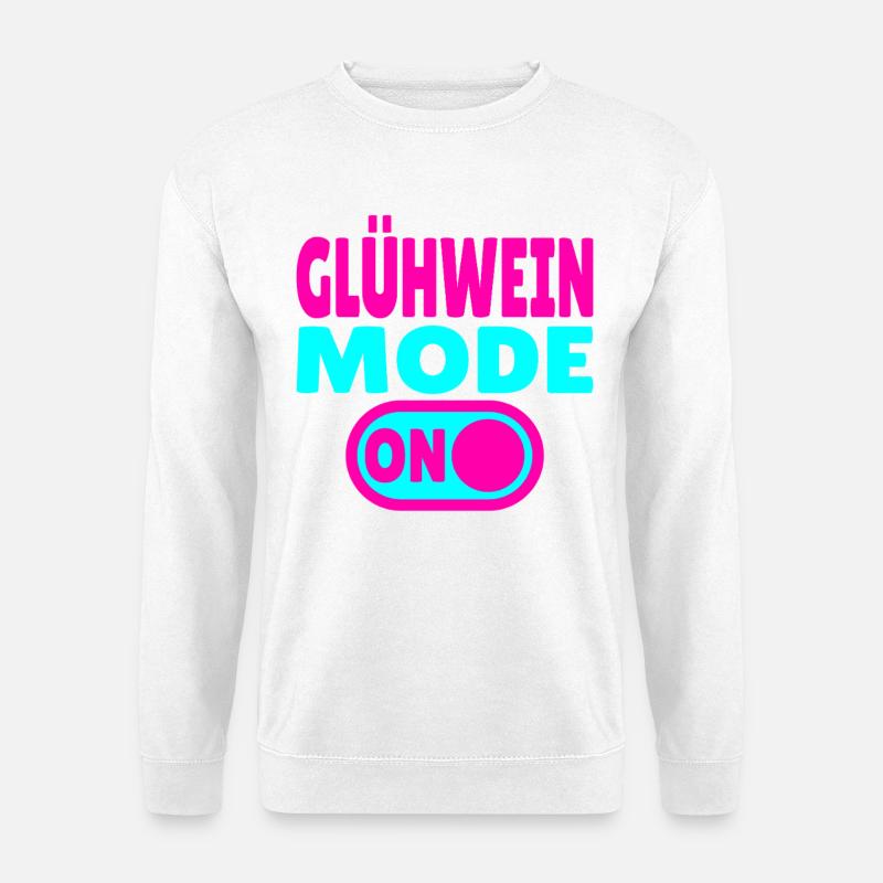 Glühwein Mode ON - Unisex Pullover - Weiß