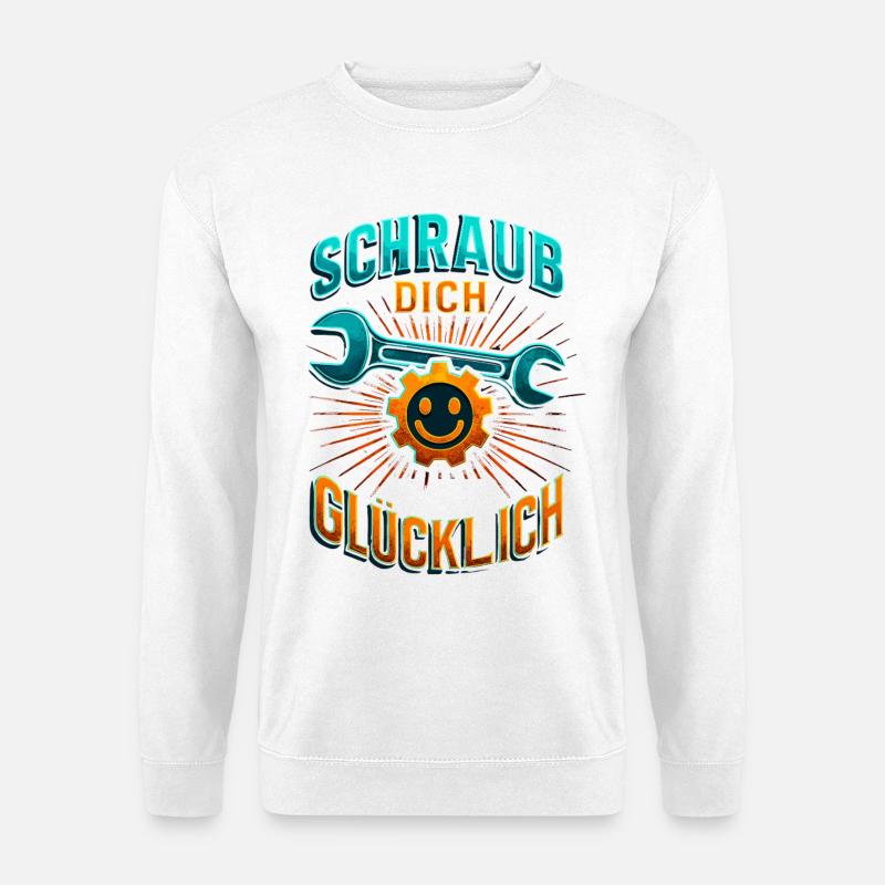 Schraub dich glücklich Schrauber Shirt Motorrad  - Unisex Pullover - Weiß