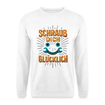 Schraub dich glücklich Schrauber Shirt Motorrad  - Unisex Pullover - Weiß - Vorne