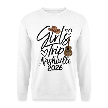 Girls Trip Nashville 2026 - Unisex Pullover - Weiß - Vorne