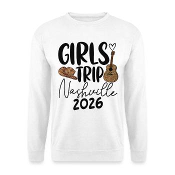 Girls Trip Nashville 2026 - Unisex Pullover - Weiß - Vorne