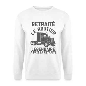 Legendary Retired Truck Driver End of Career Gift - Unisex Sweatshirt - white - Front